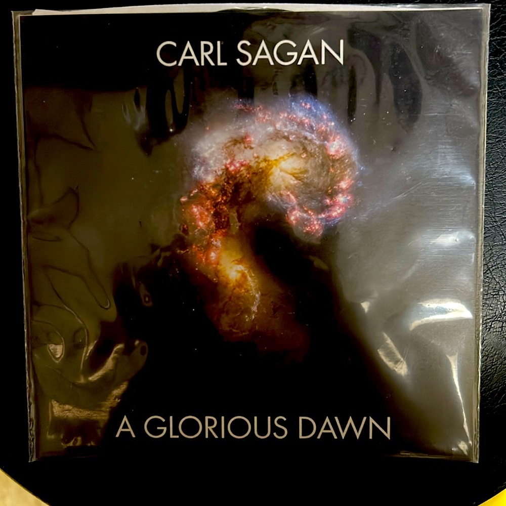 Carl Sagan - A Glorious Dawn 7”